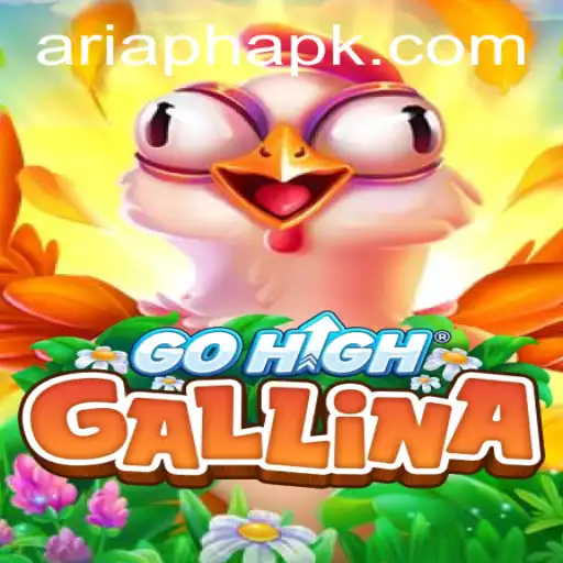Explore the Exciting World of GoHighGallina: A New Gaming Sensation