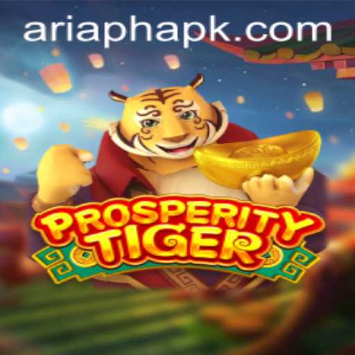 ProsperityTiger: Unleashing the Power of Ariaph in Modern Gaming